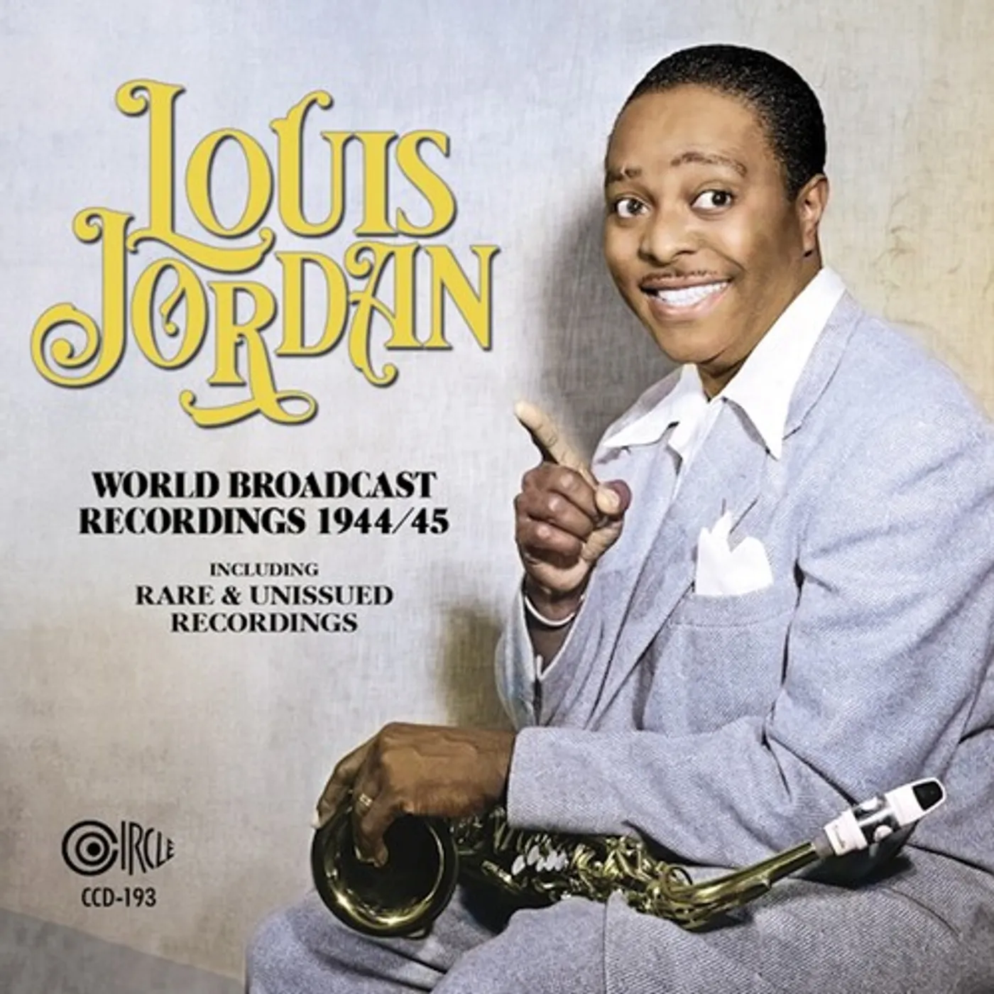 Louis Jordan WORLD BROADCAST RECORDINGS 1944/45 CD