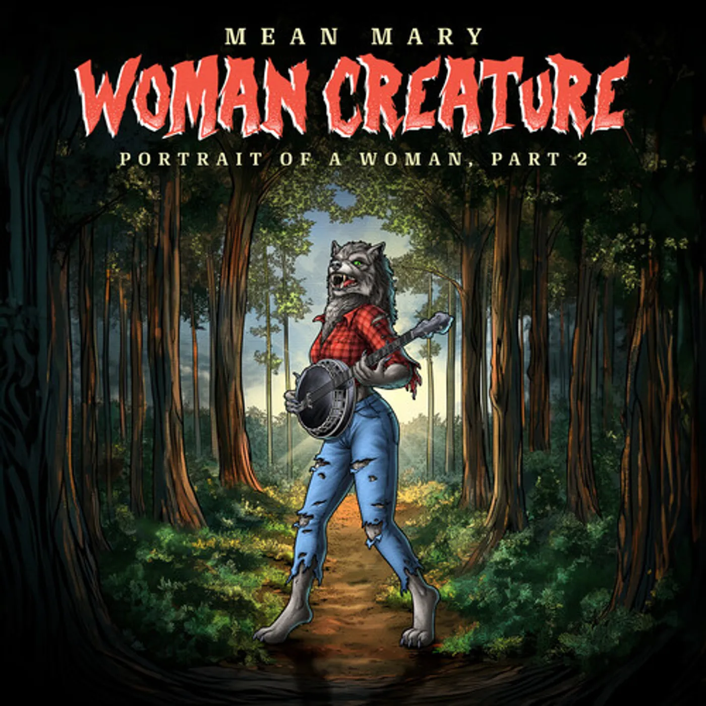 Mean Mary WOMAN CREATURE PORTRAIT OF A WOMAN PT. 2 CD
