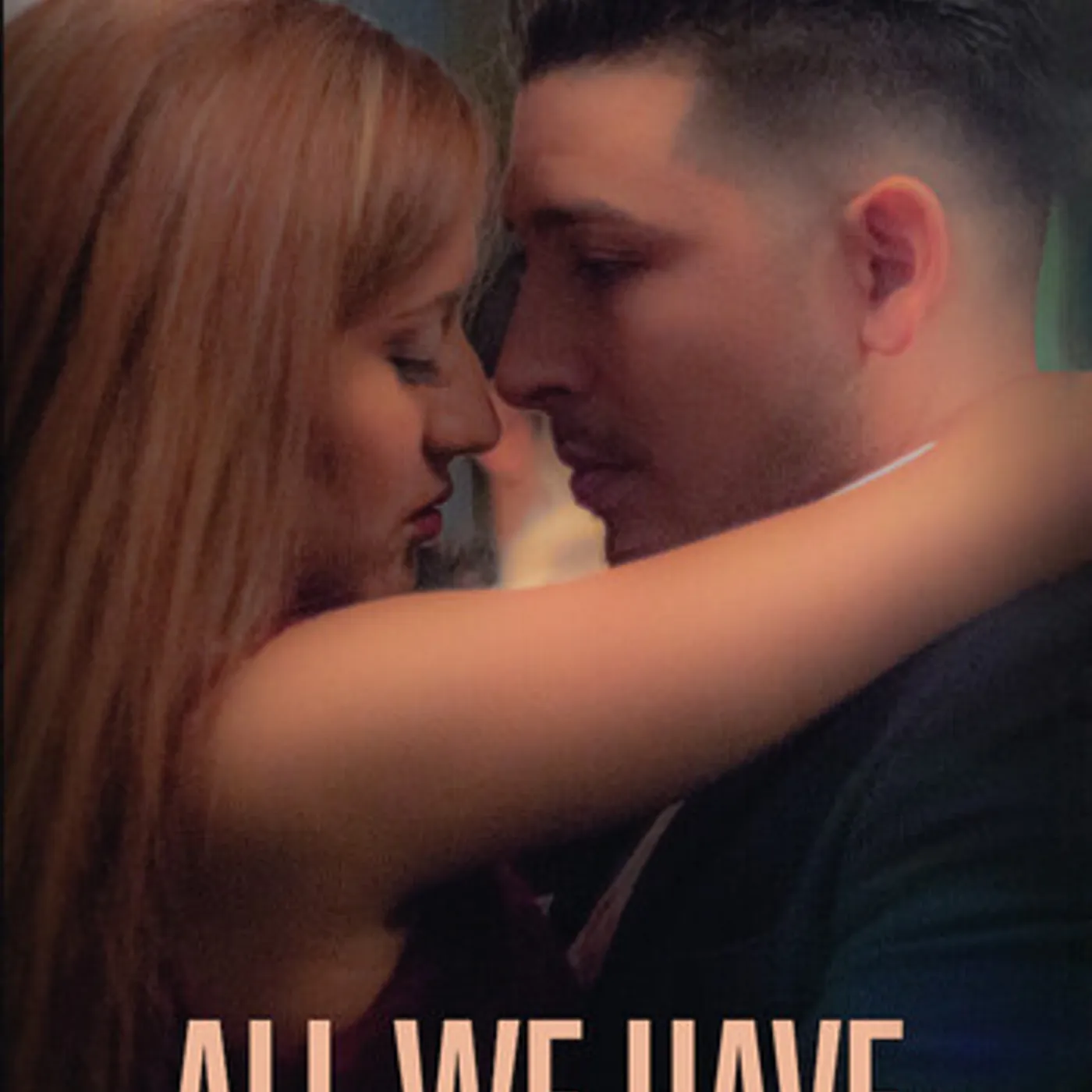 ALL WE HAVE DVD