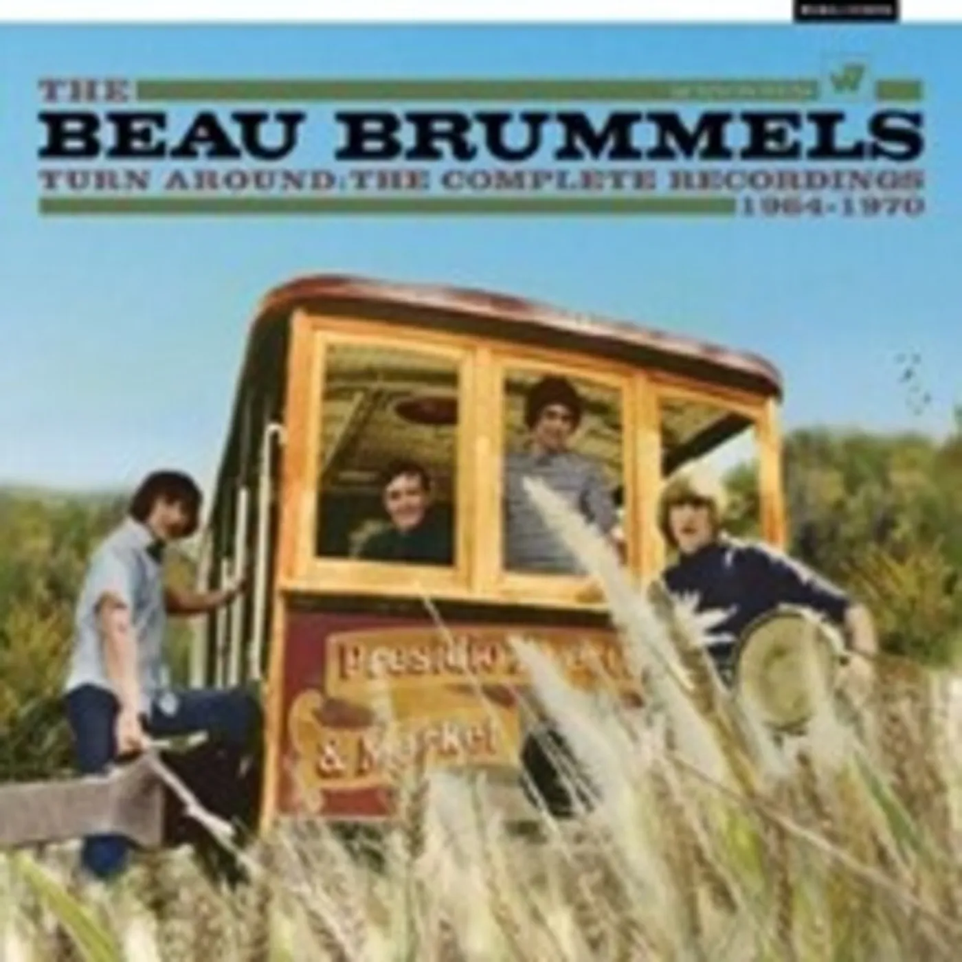 The Beau Brummels TURN AROUND: THE COMPLETE RECORDINGS 1964-1970 CD