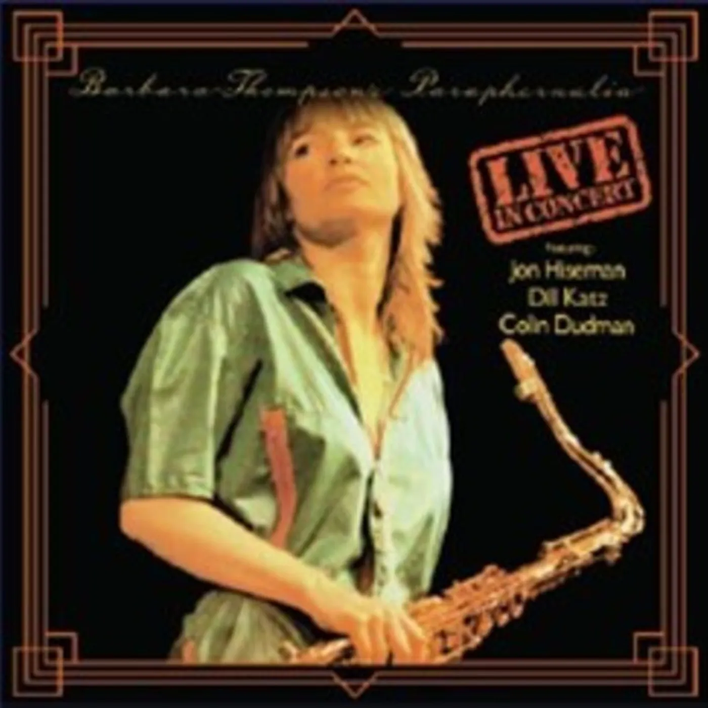 Barbara Thompson PARAPHERNALIA - LIVE IN CONCERT CD