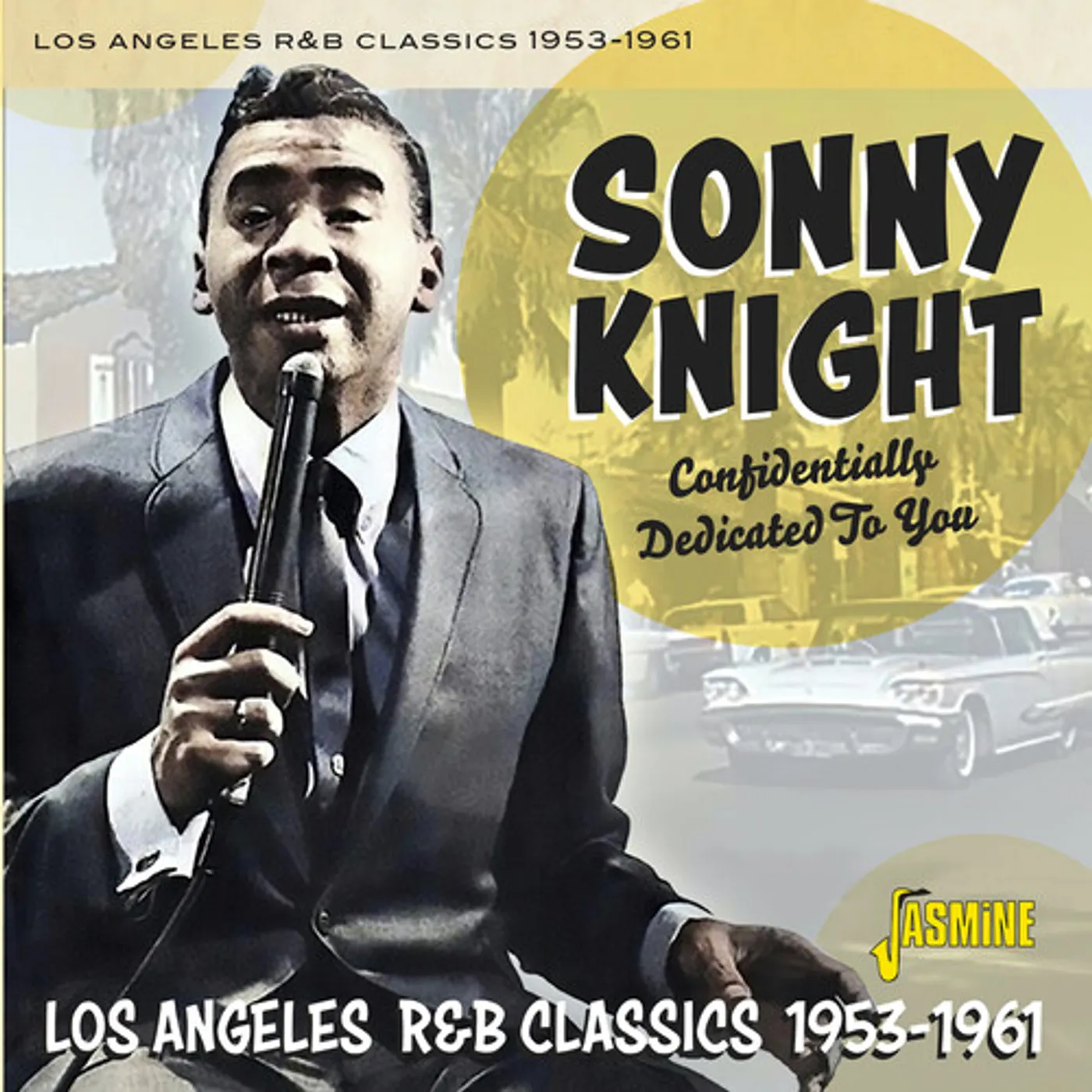 Sonny Knight CONFIDENTIALLY DEDICATED TO YOU: LOS ANGELES R&B CD