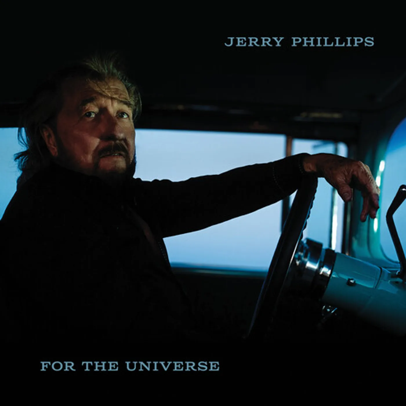 Jerry Phillips FOR THE UNIVERSE CD