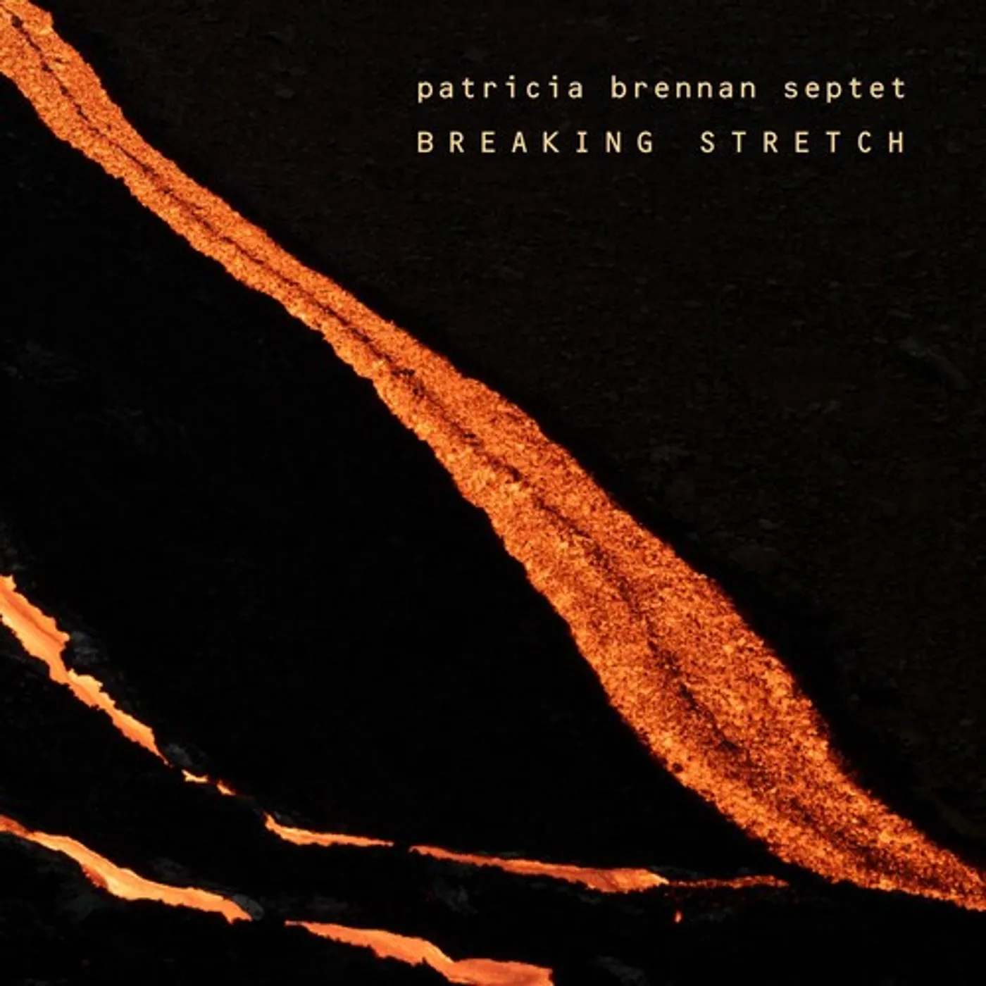 Patricia Brennan BREAKING STRETCH CD