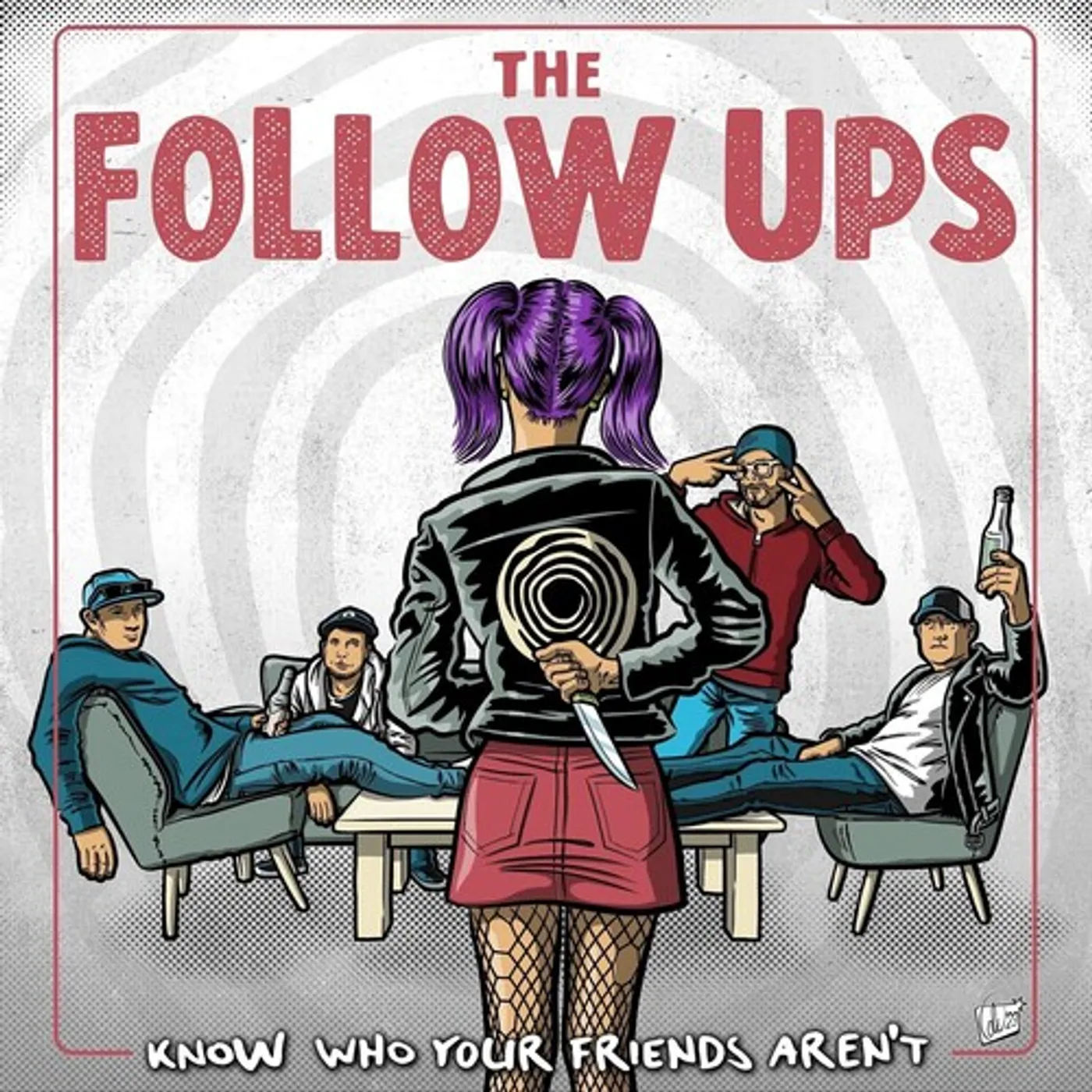 The Follow Ups KNOW WHO YOUR FRIENDS AREN'T Vinyl Record