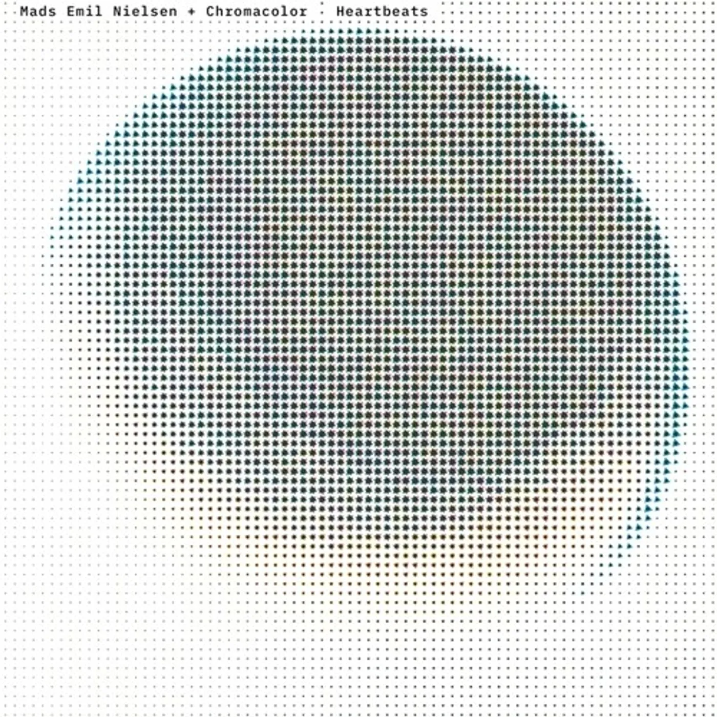 Mads Emil Nielsen / Chromacolor HEARTBEATS Vinyl Record