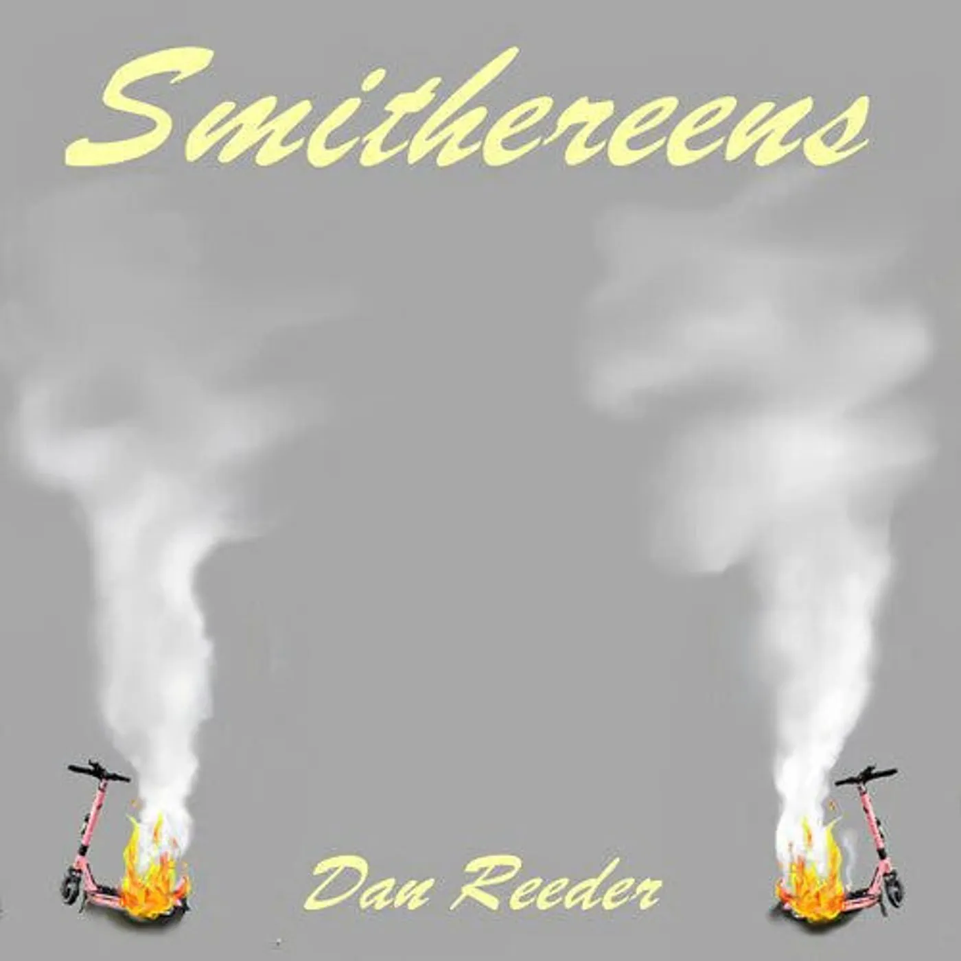 Dan Reeder SMITHEREENS Vinyl Record