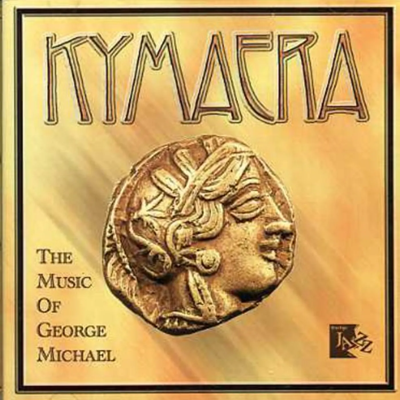 Kymaera MUSIC OF GEORGE MICHAEL CD