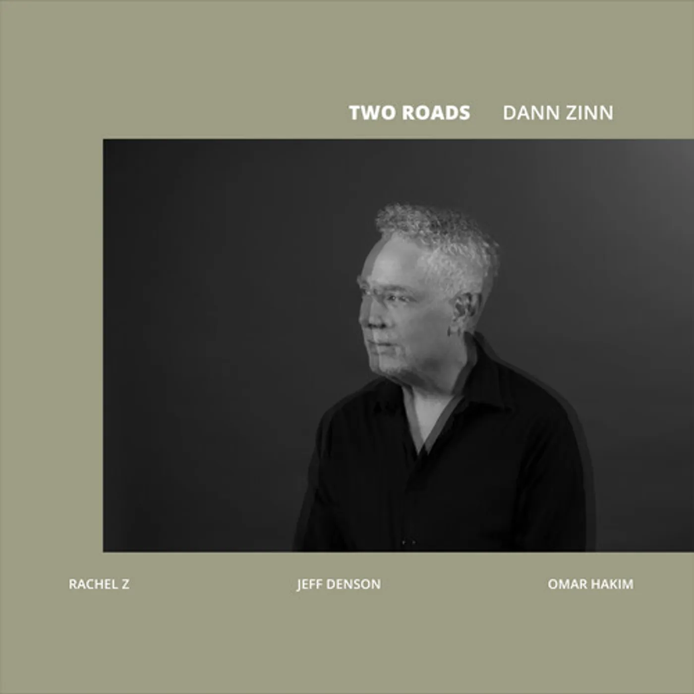 Dann Zinn TWO ROADS CD