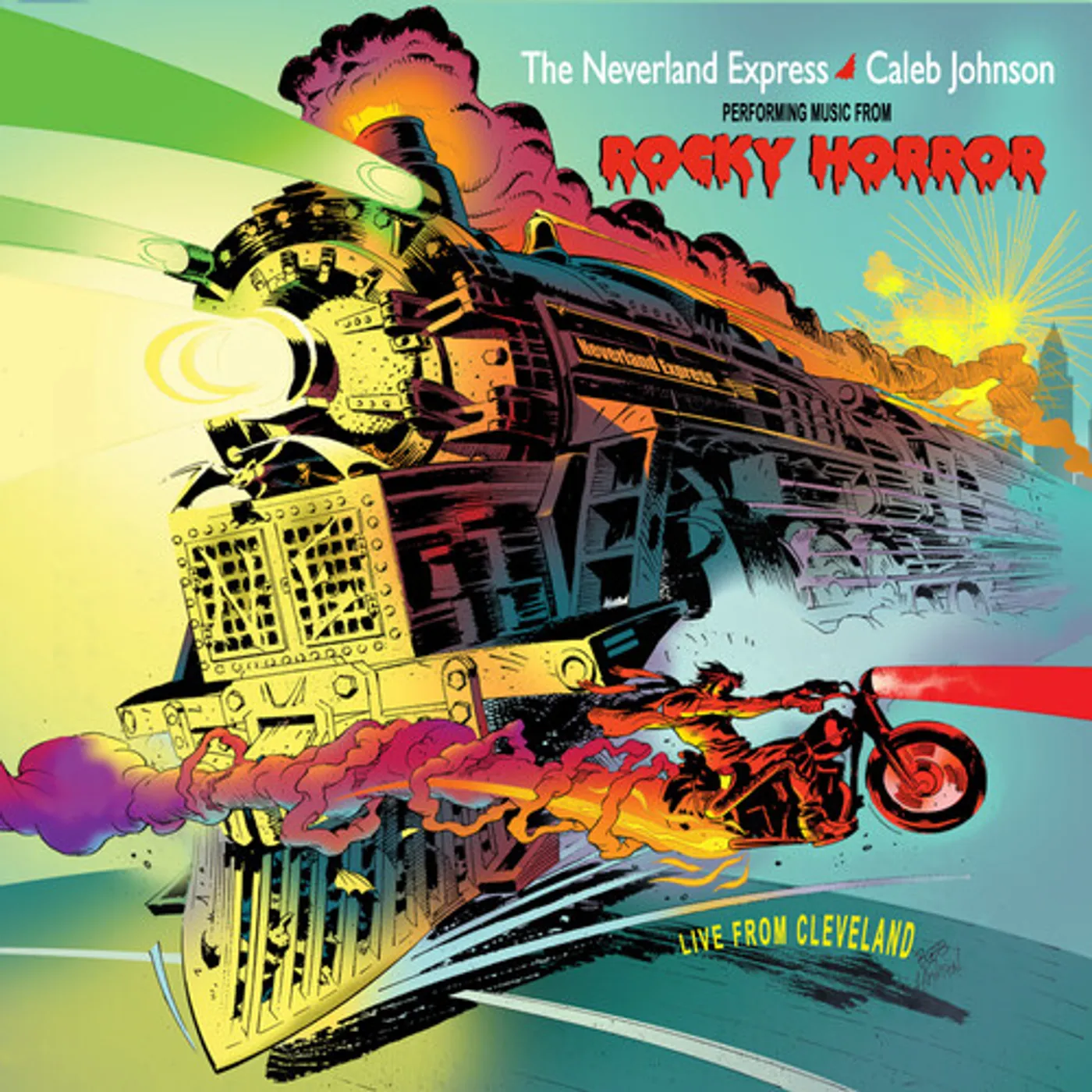The Neverland Express + Caleb Johnson LIVE FROM CLEVELAND Vinyl Record
