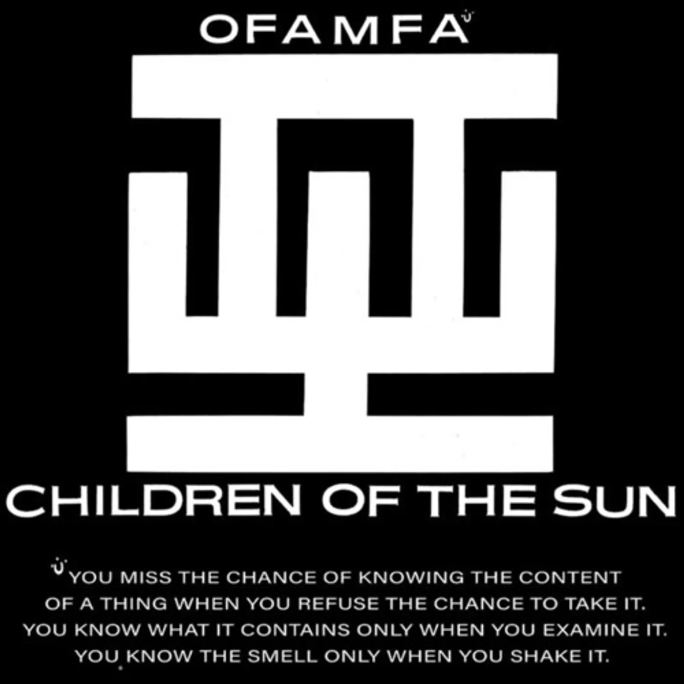 Children of the Sun OFAMFA Vinyl Record