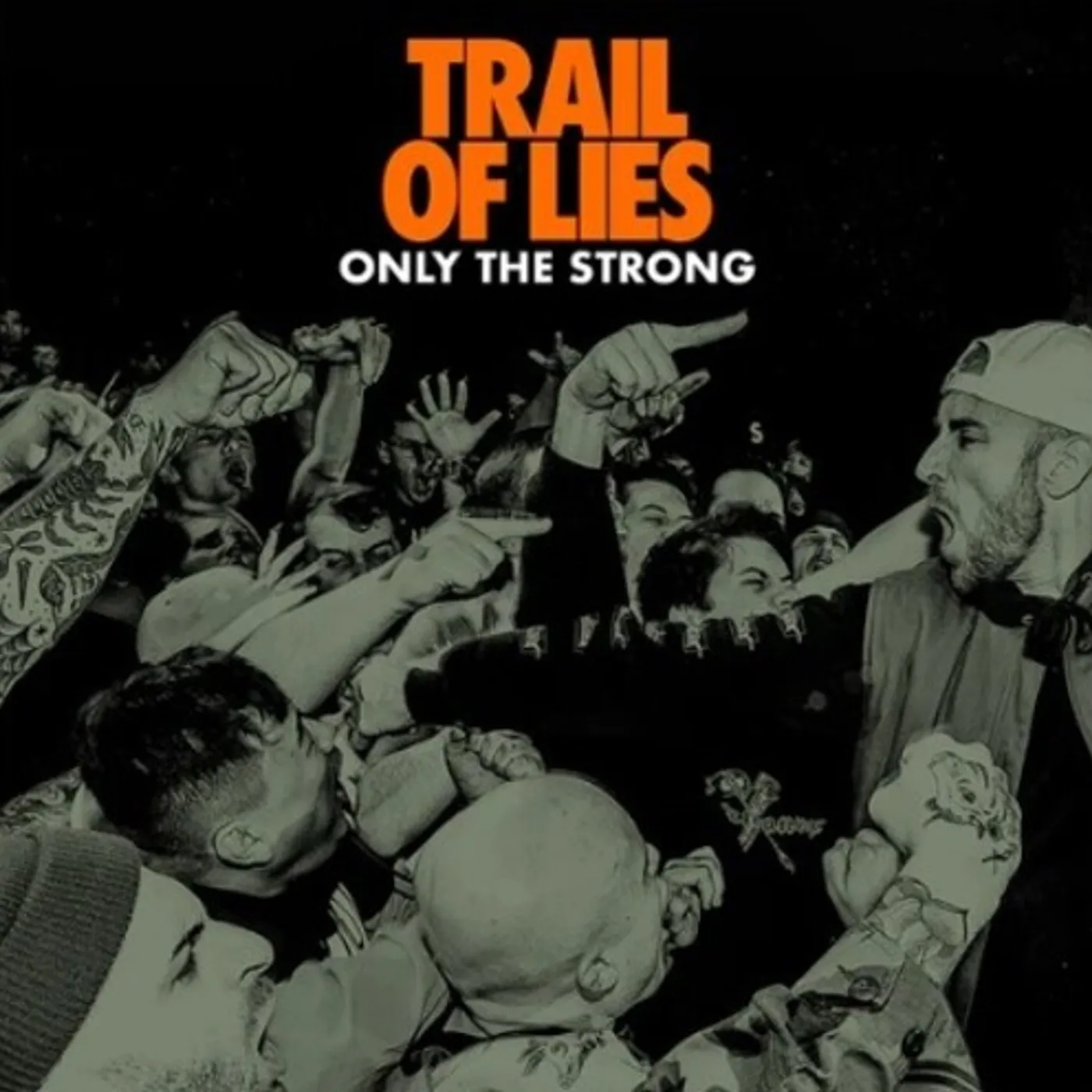 Trail of Lies ONLY THE STRONG CD