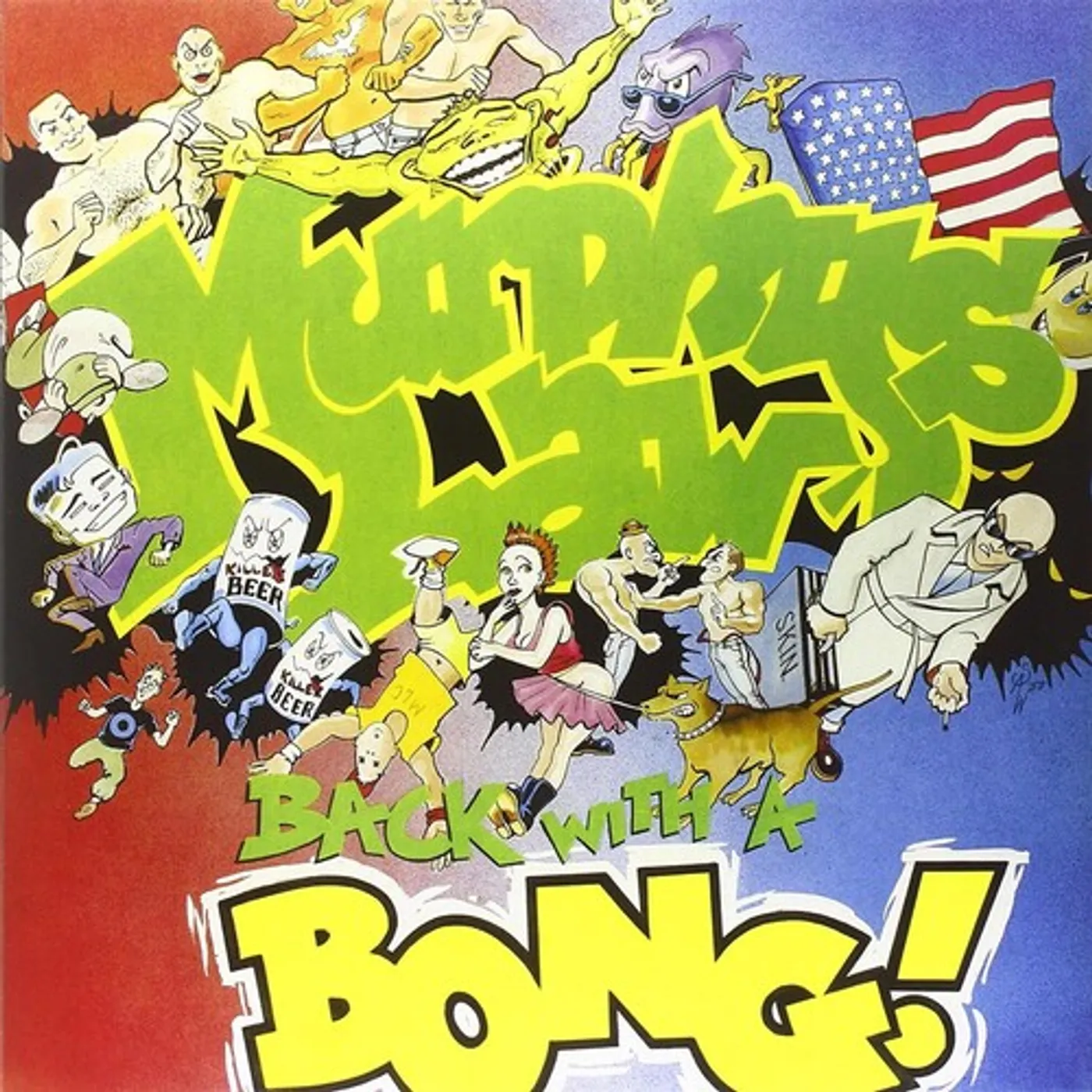 Murphy's Law BACK WITH A BONG Vinyl Record