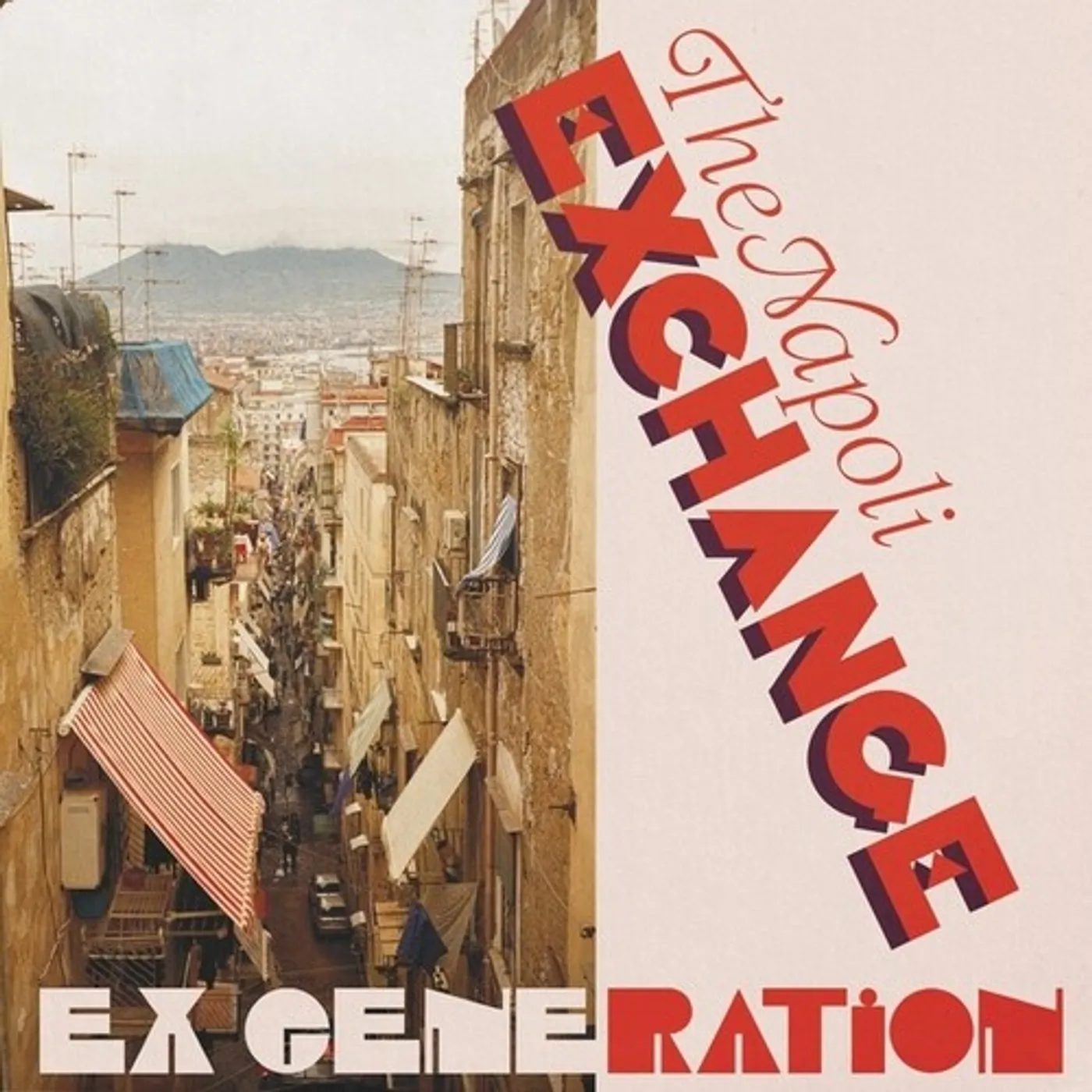 EX GENERATION Napoli Exchange Vinyl Record