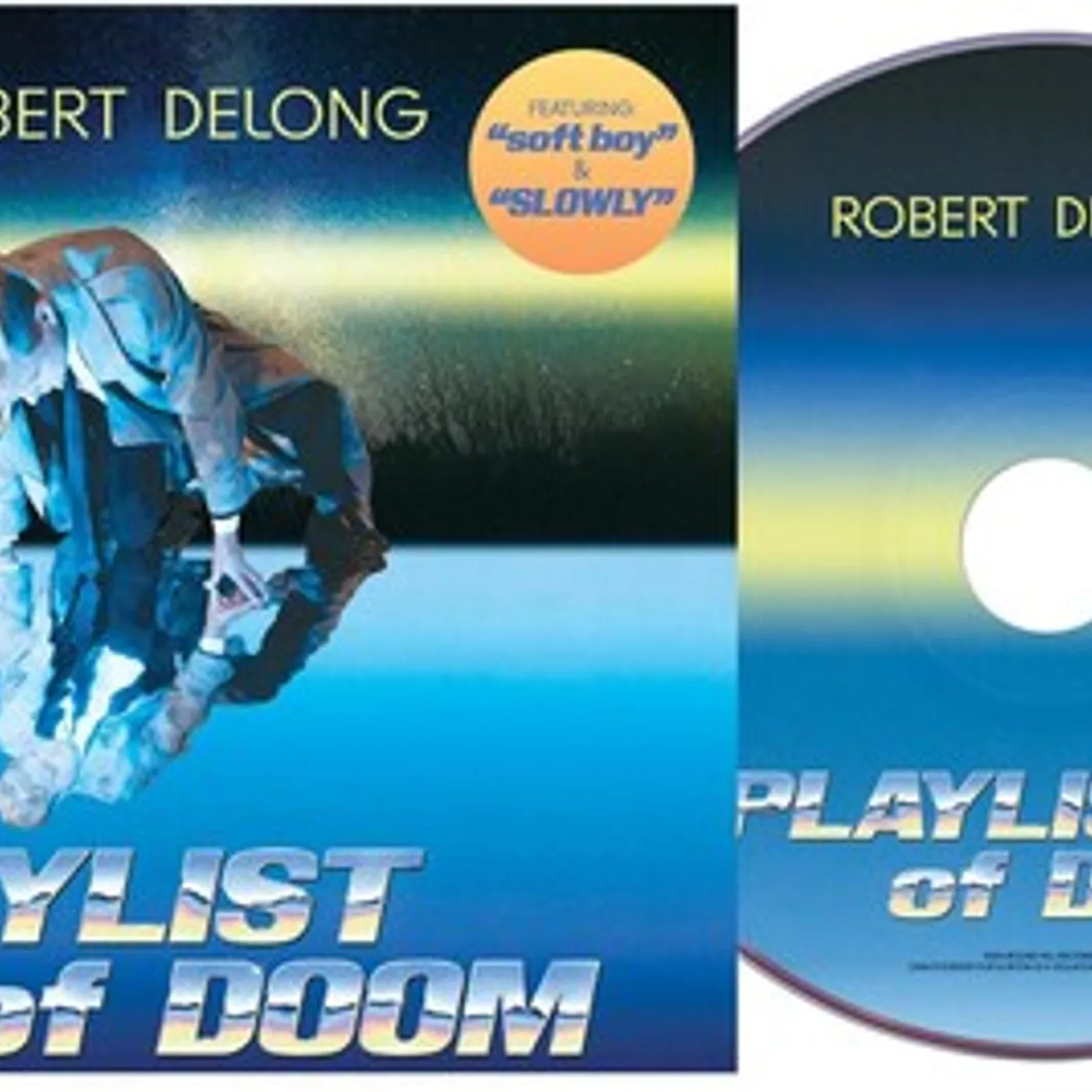 Robert DeLong PLAYLIST OF DOOM CD