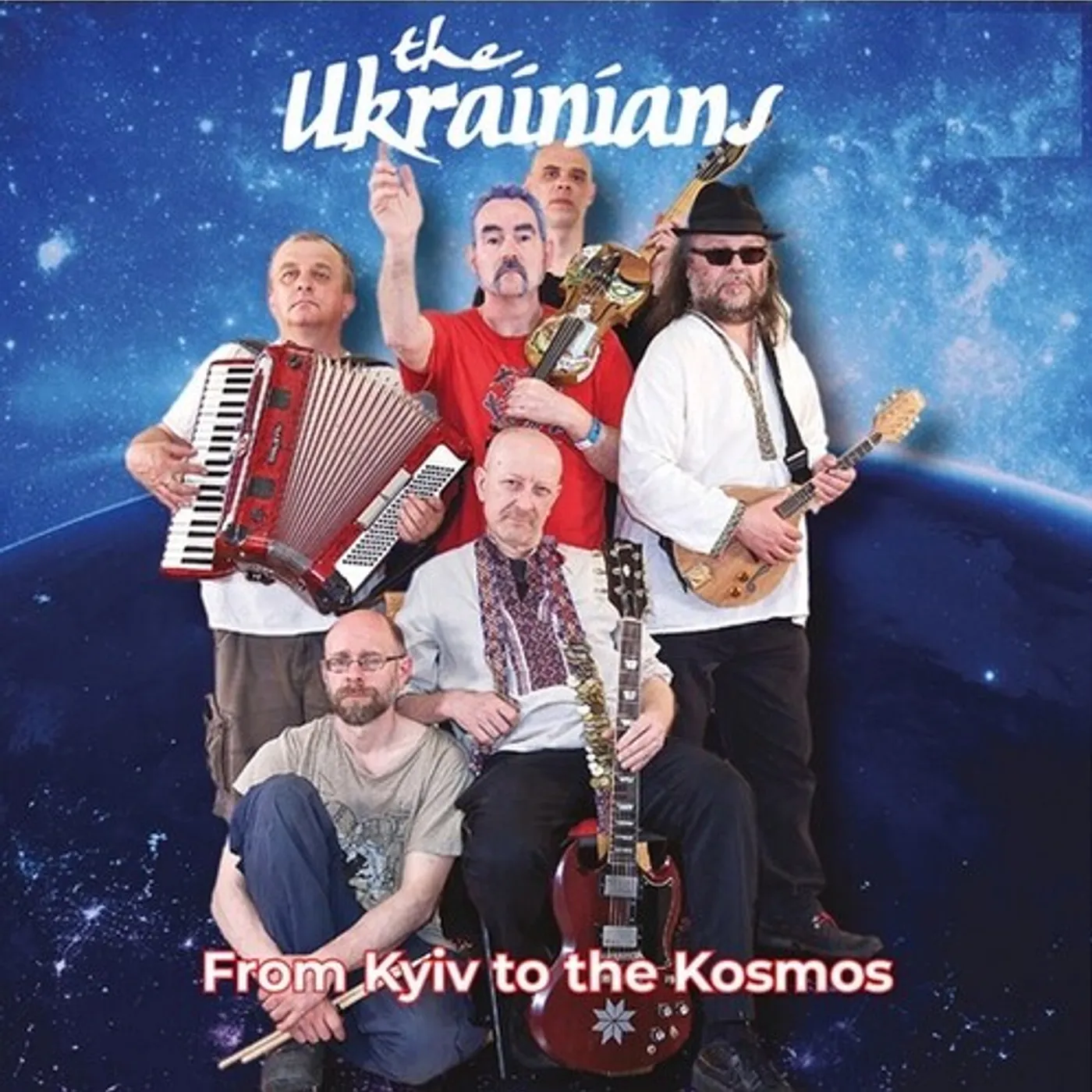 The Ukrainians FROM KYIV TO THE KOSMOS CD