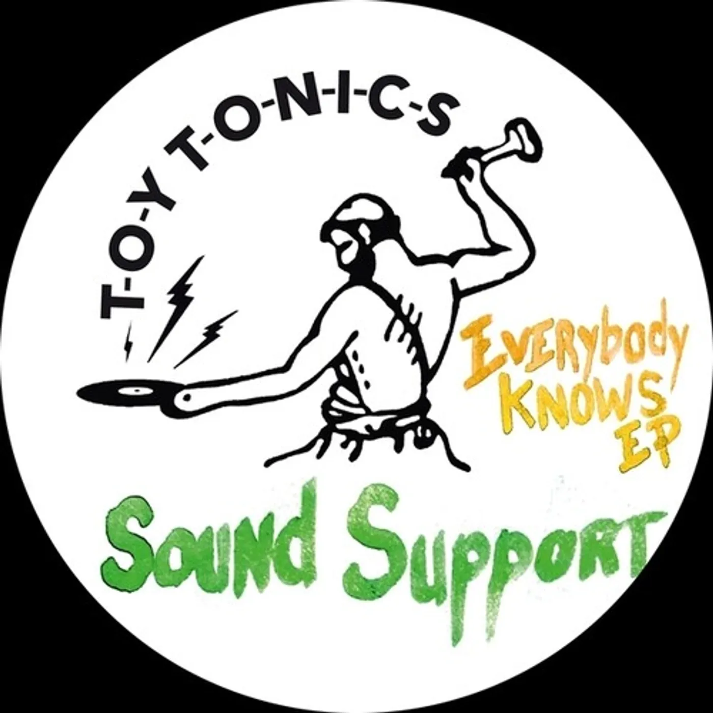 Sound Support EVERYBODY KNOWS Vinyl Record