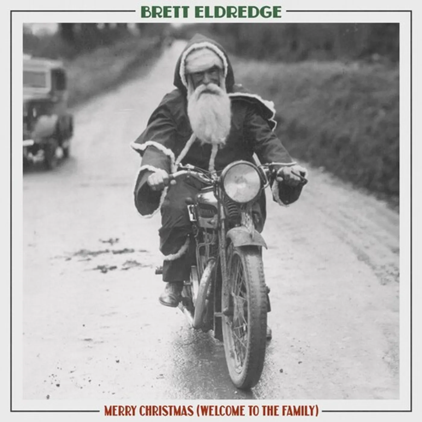 Brett Eldredge MERRY CHRISTMAS (WELCOME TO THE FAMILY) CD
