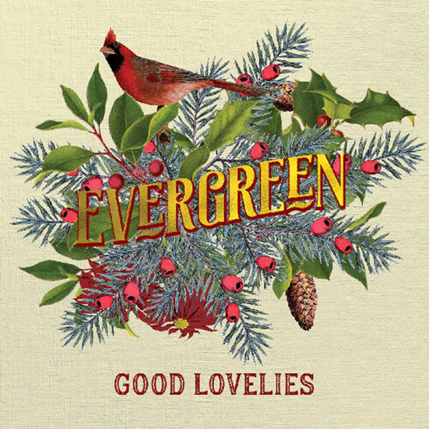 Good Lovelies EVERGREEN Vinyl Record