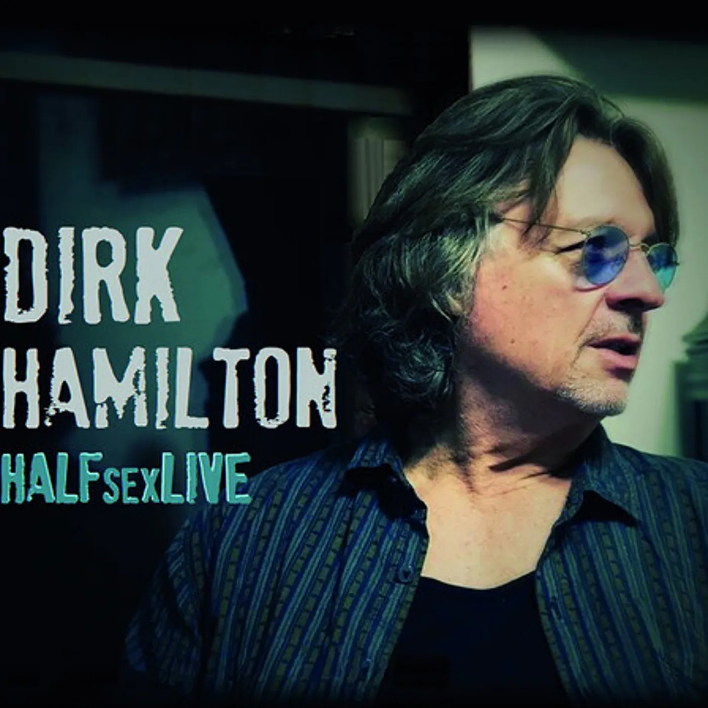 Dirk Hamilton HALFSEXLIVE CD