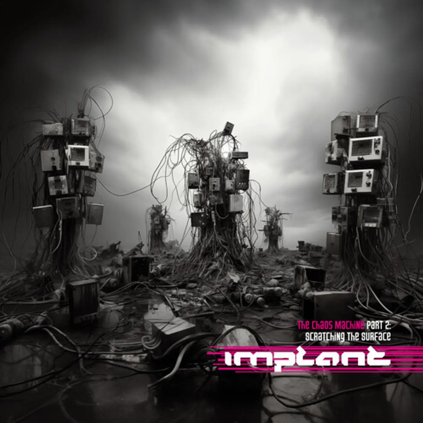 Implant SCRATCHING THE SURFACE: THE CHAOS MACHINES PART 2 Vinyl Record