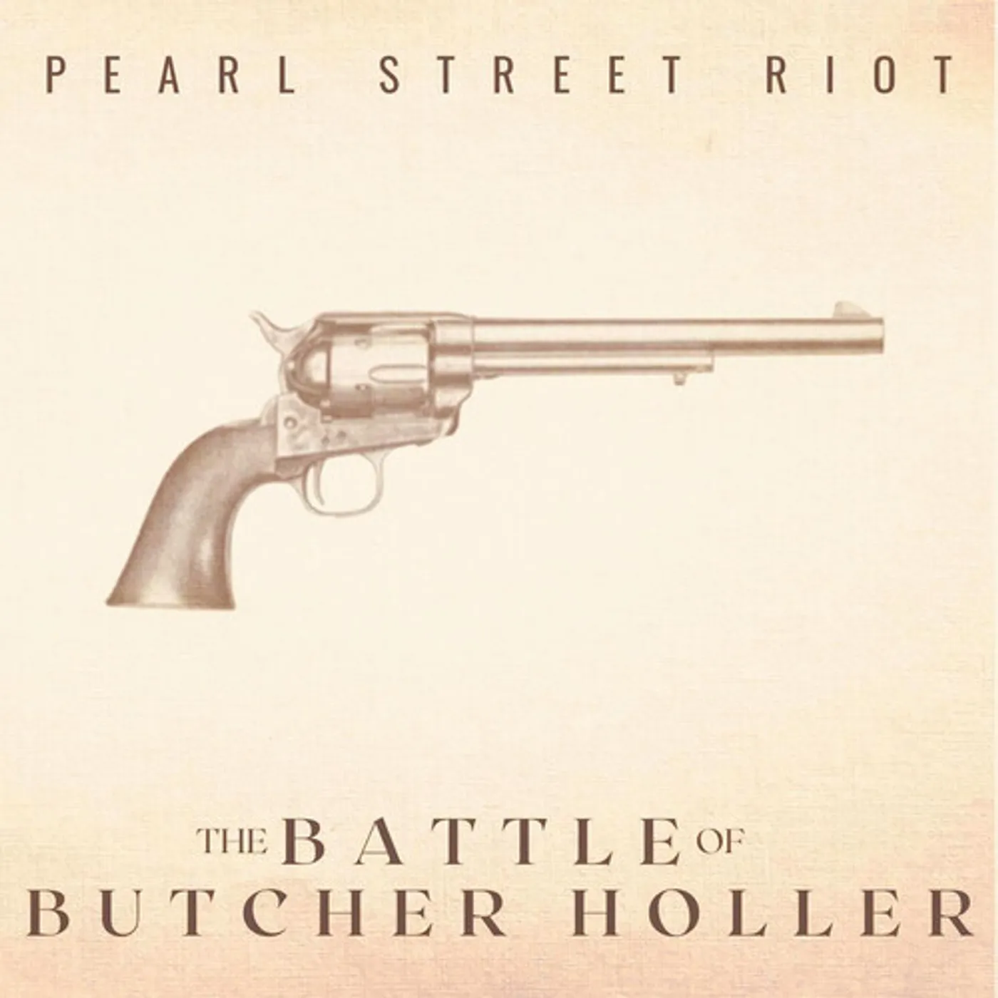 Pearl Street Riot BATTLE OF BUTCHER HOLLER CD