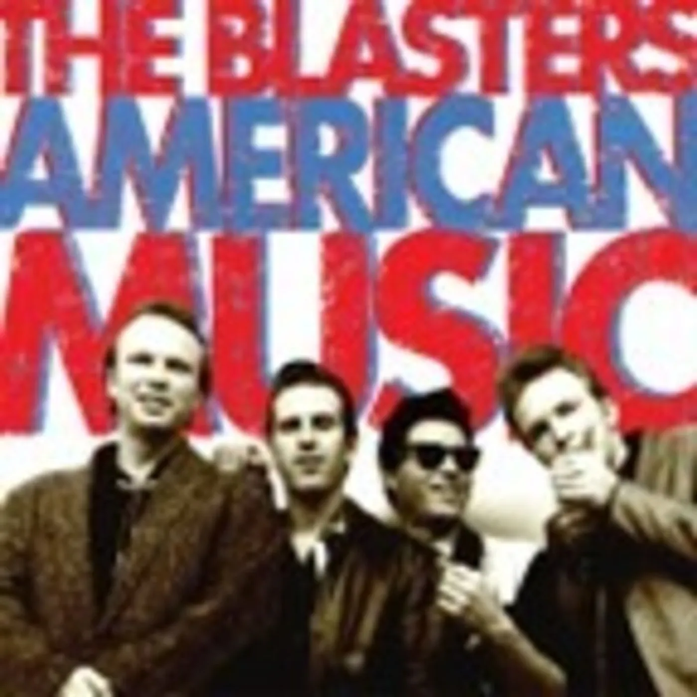 The Blasters AMERICAN MUSIC Vinyl Record