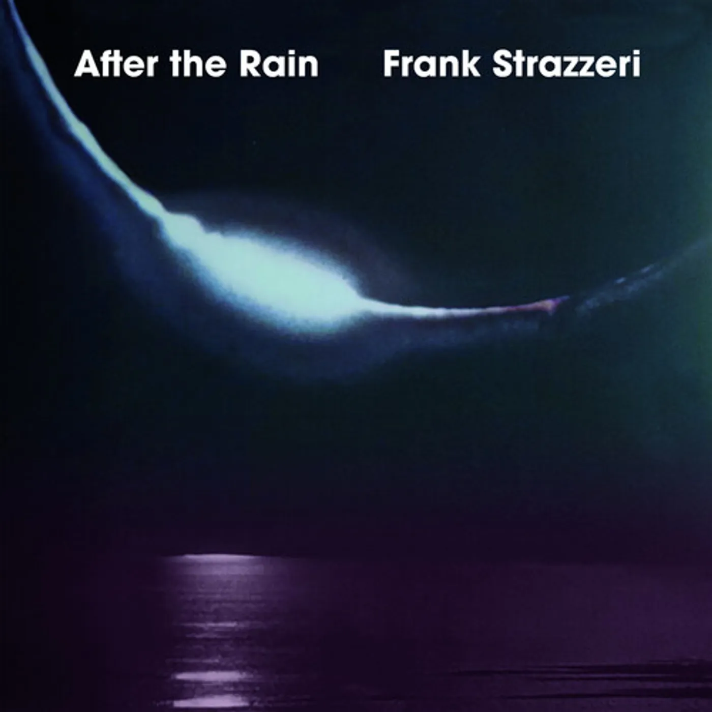 Frank Strazzeri AFTER THE RAIN CD