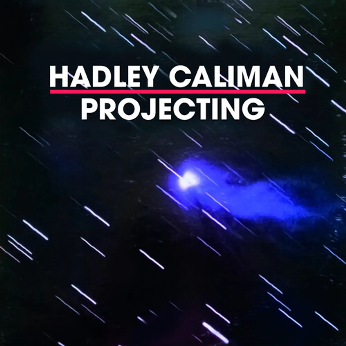 Hadley Caliman PROJECTING CD