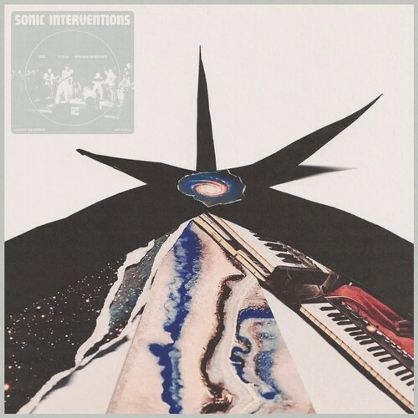 Sonic Interventions DO YOU REMEMBER Vinyl Record