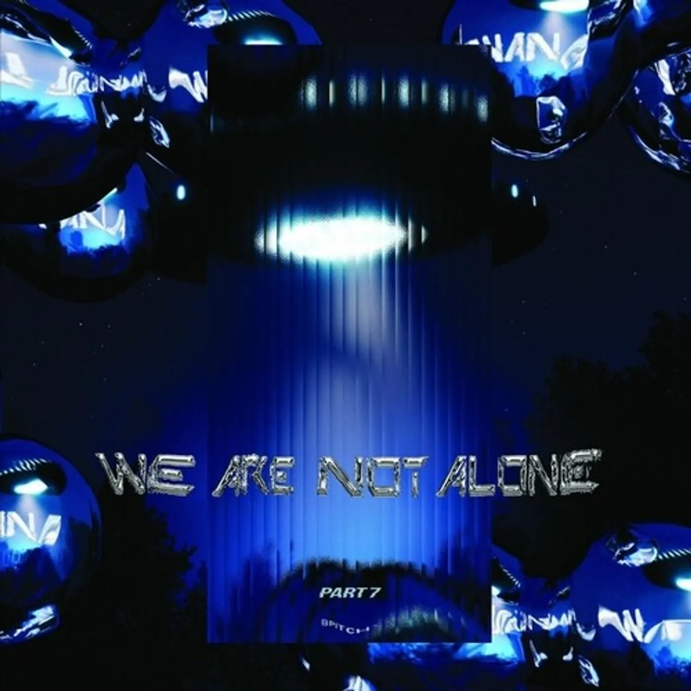 WE ARE NOT ALONE: PART 7 / VARIOUS Vinyl Record