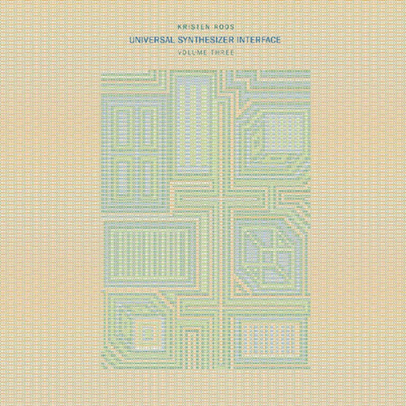 Kristen Roos UNIVERSAL SYNTHESIZER INTERFACE VOL III Vinyl Record