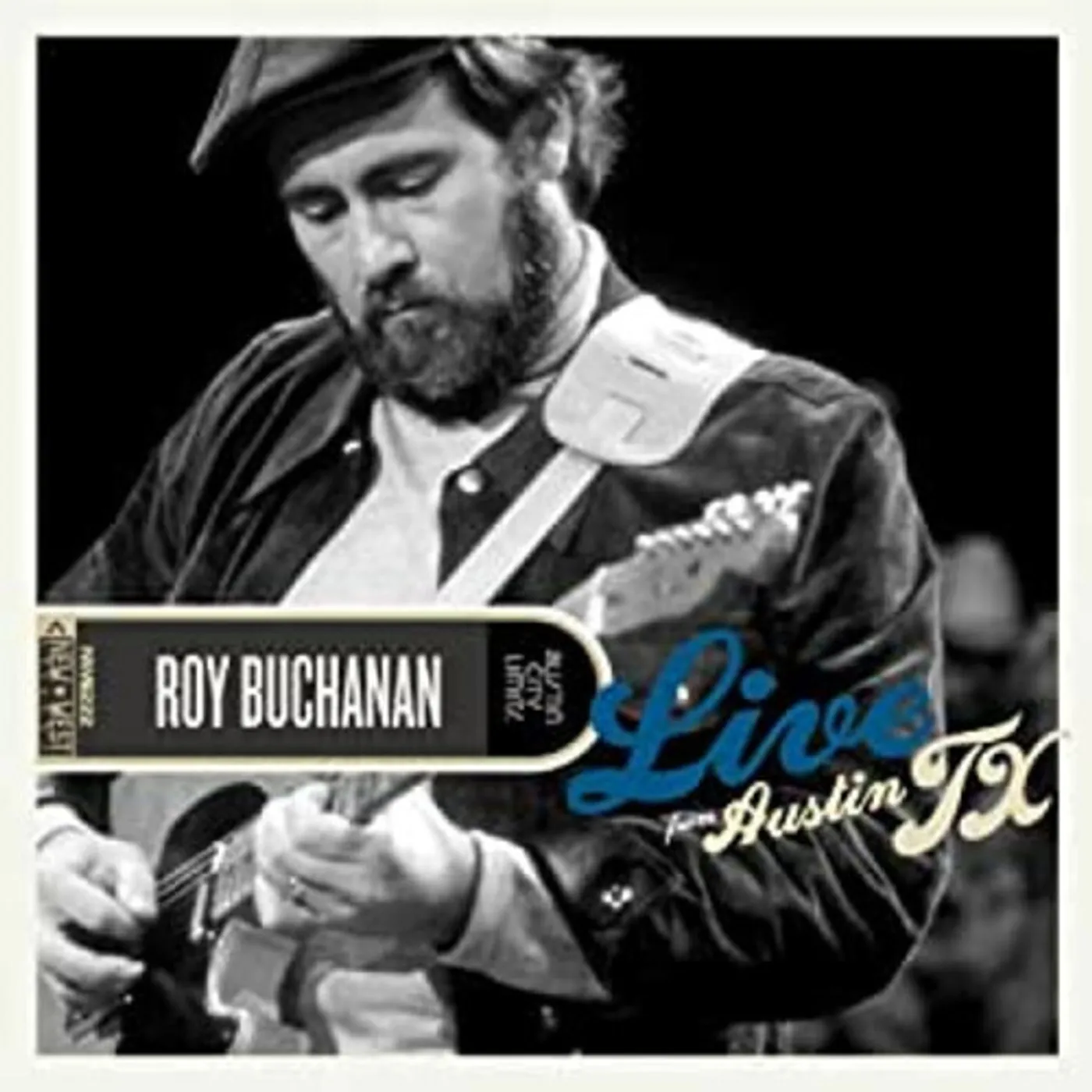 Roy Buchanan LIVE FROM AUSTIN, TX Vinyl Record
