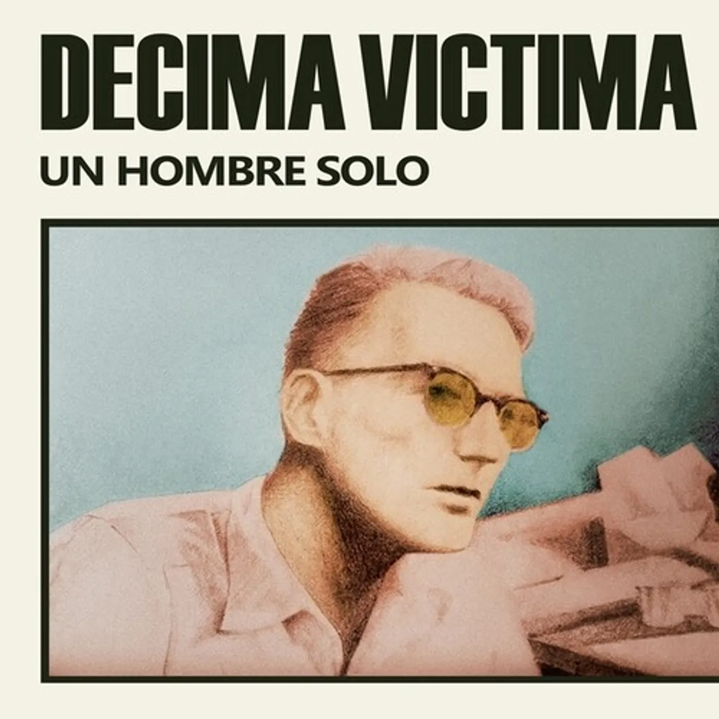 Décima Víctima UN HOMBRE SOLO Vinyl Record