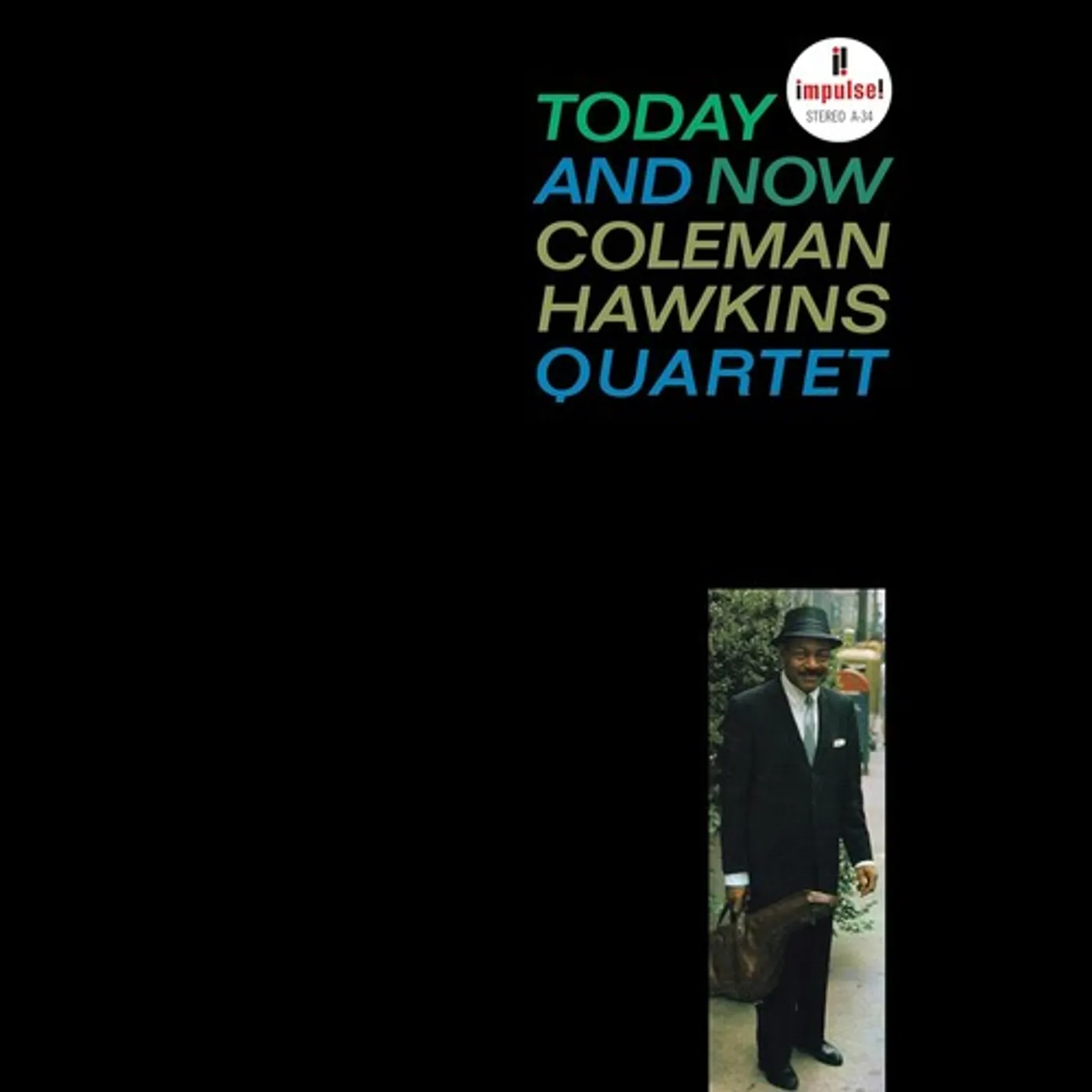 Coleman Hawkins TODAY AND NOW (VERVE BY REQUEST SERIES) Vinyl Record