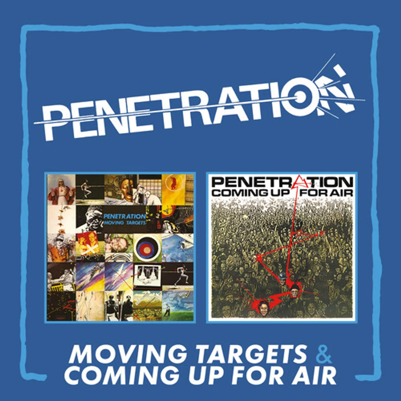 Penetration MOVING TARGETS / COMING UP FOR AIR - EXPANDED CD