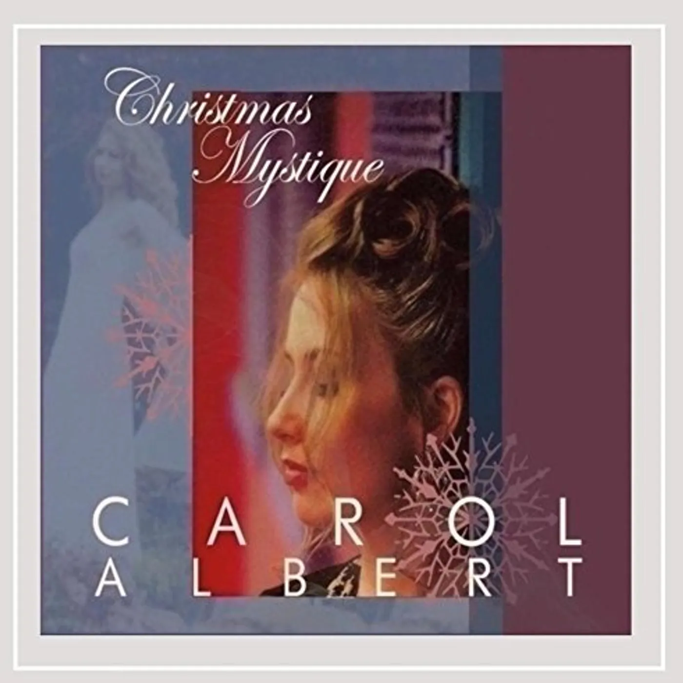 Carol Albert CHRISTMAS MYSTIQUE CD