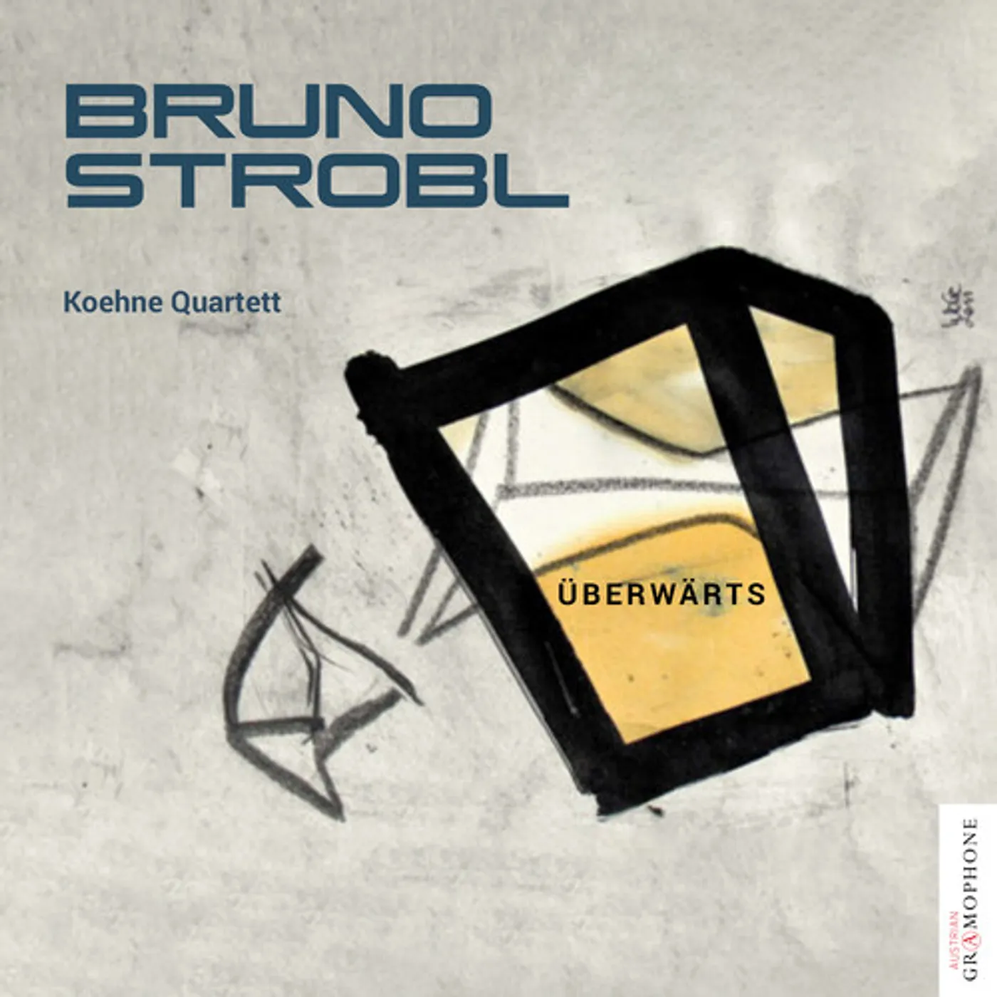 Koehne Quartett BRUNO STROBL: UBERWARTS CD