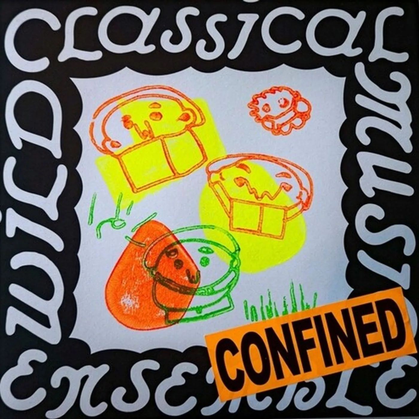 Wild Classical Music Ensemble CONFINED Vinyl Record