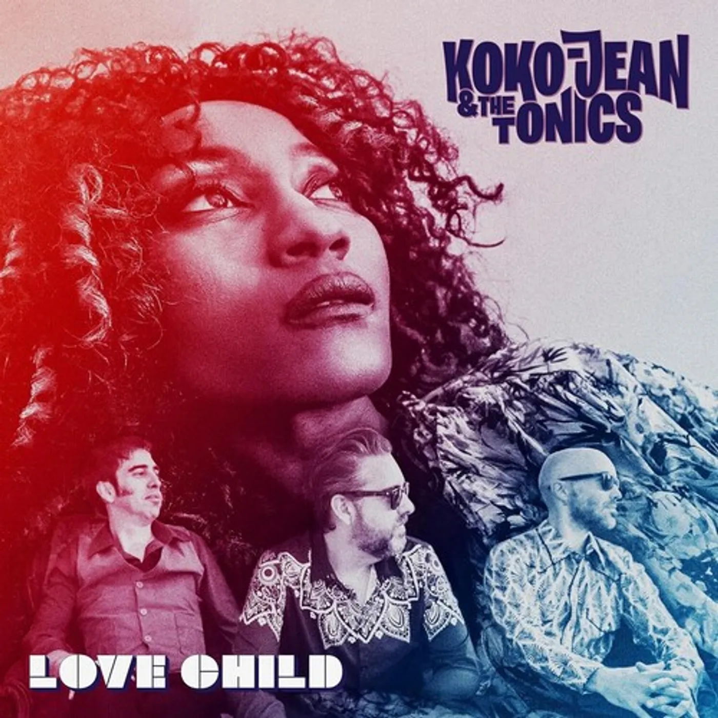 Koko-Jean & The Tonics LOVE CHILD Vinyl Record