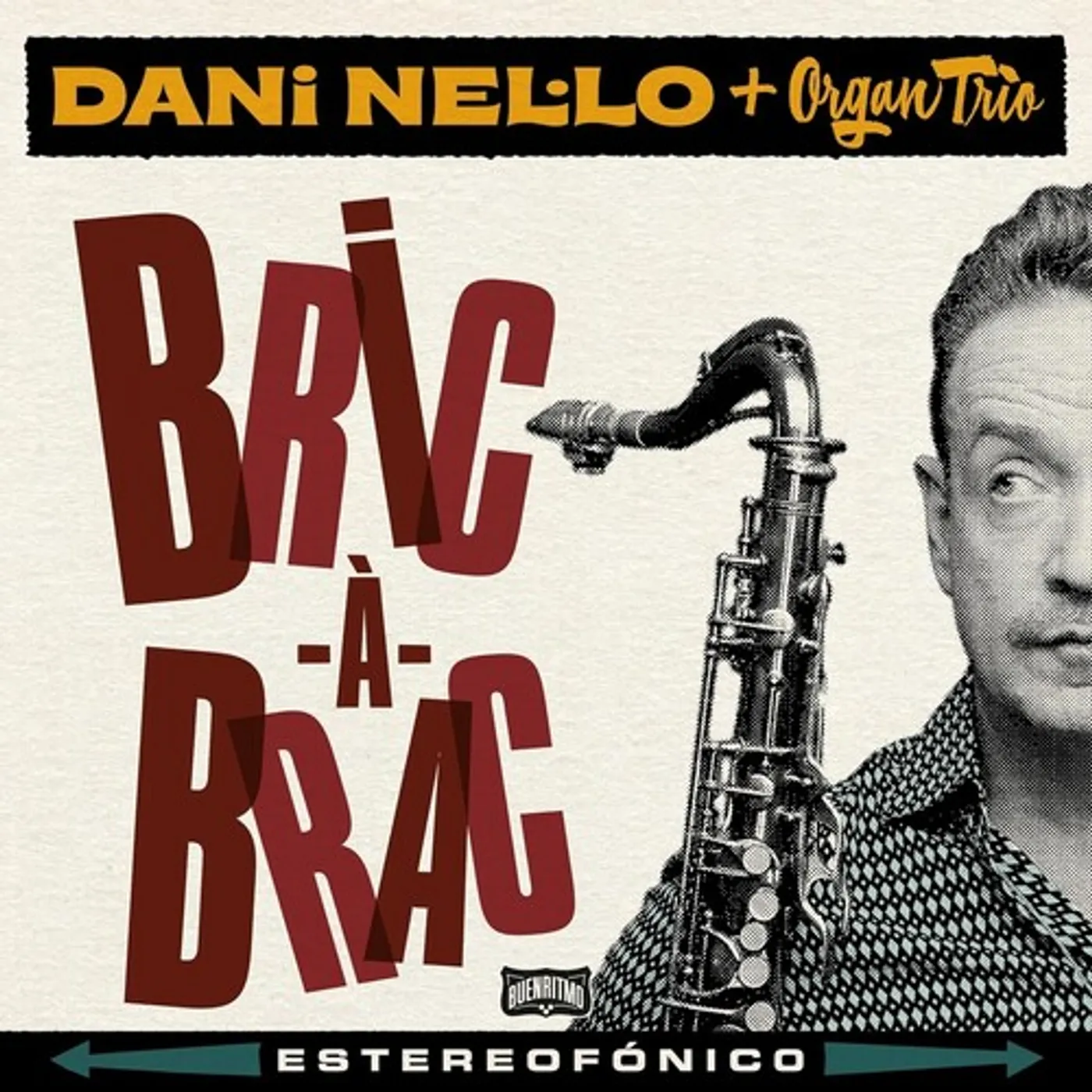 Dani Nel.Lo / Organ Trio BRIC-A-BRAC CD