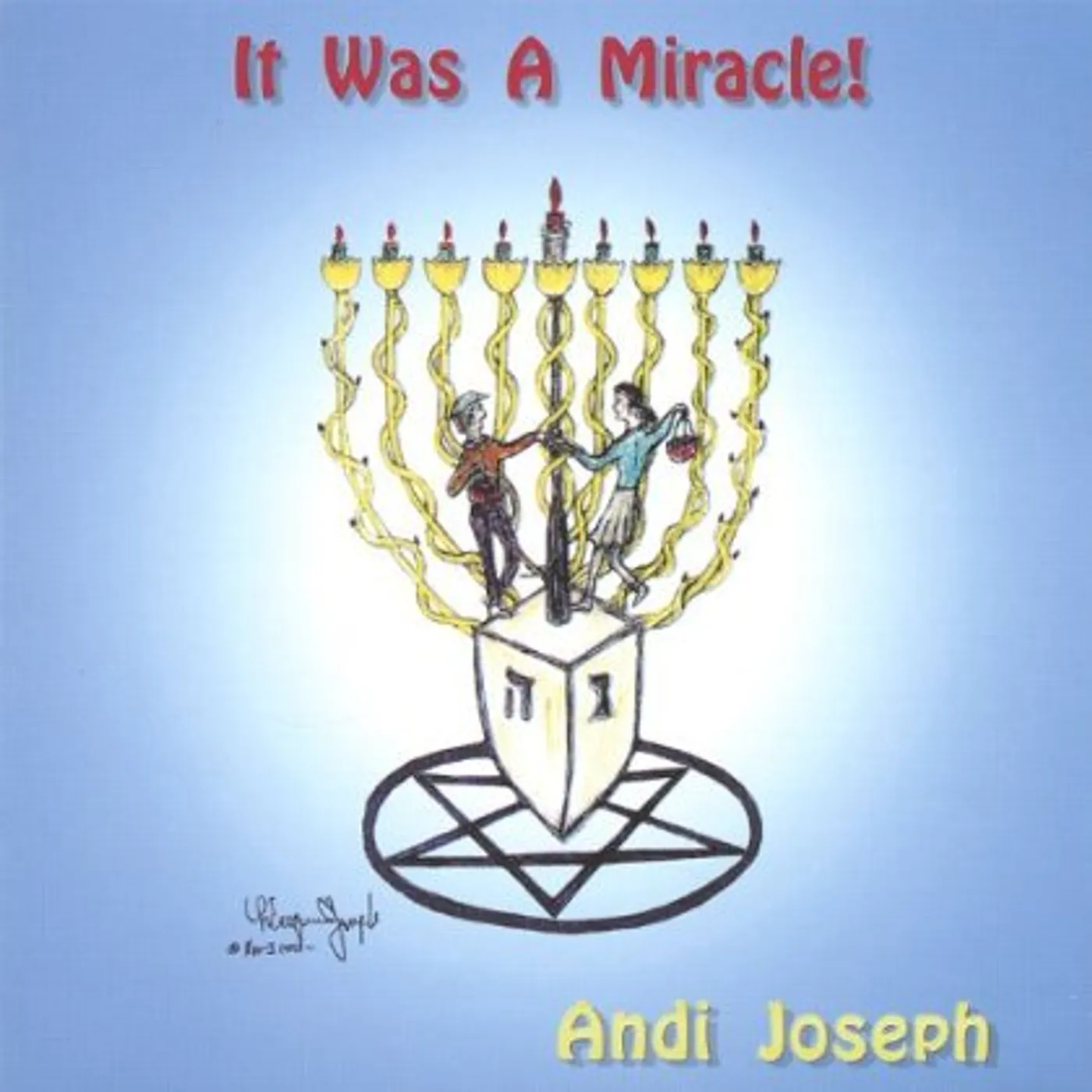 Andi Joseph IT WAS A MIRACLE CD