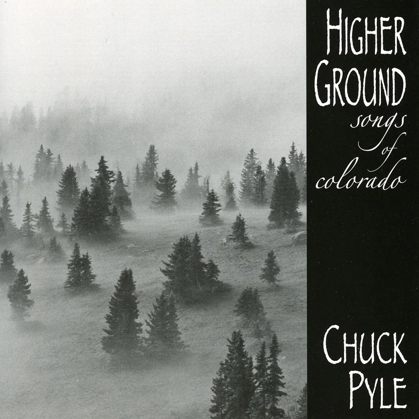 Chuck Pyle HIGHER GROUND SONGS OF COLORADO CD