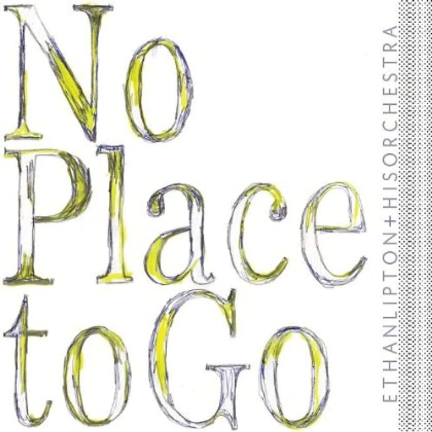 Ethan Lipton NO PLACE TO GO CD