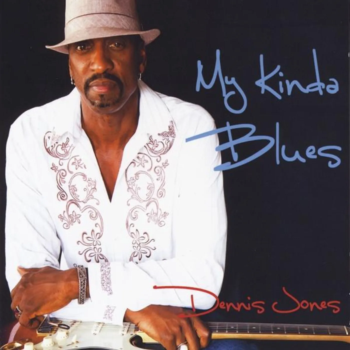Dennis Jones MY KINDA BLUES CD
