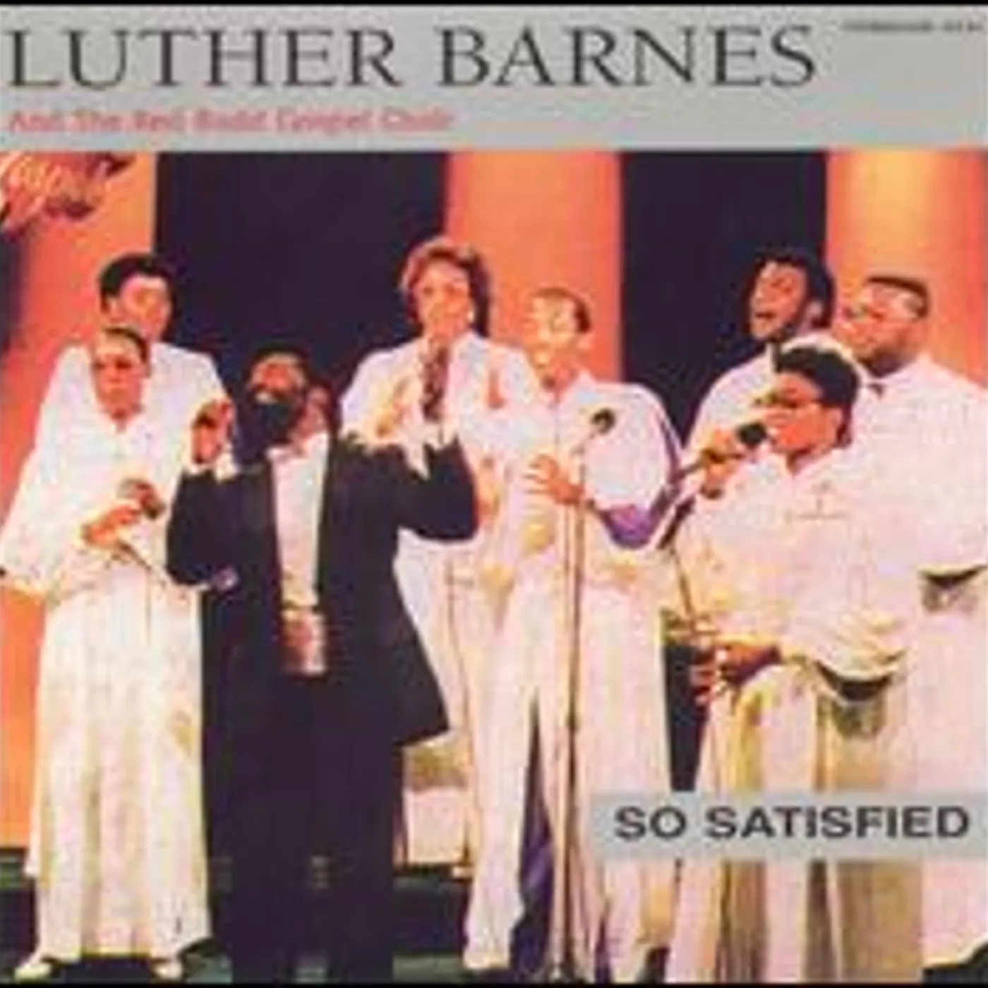 Luther Barnes SO SATISFIED CD