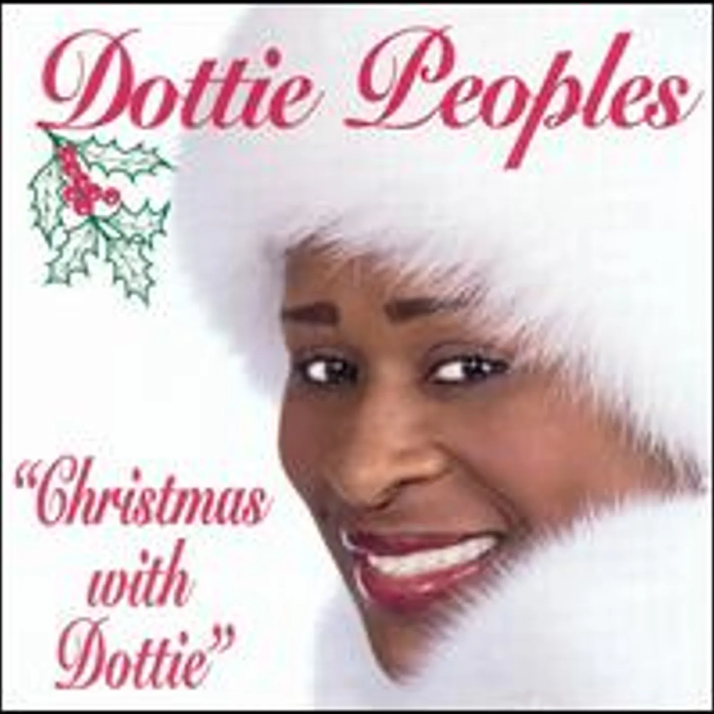 Dottie Peoples CHRISTMAS WITH DOTTIE CD