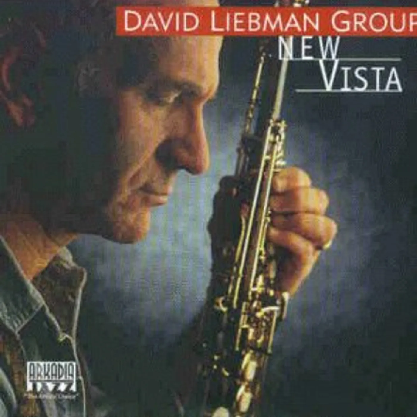 David Liebman NEW VISTA CD