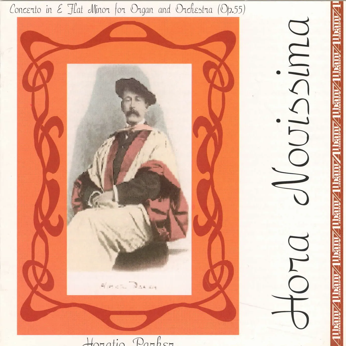 Horatio Parker HORA NOVISSIMA CD