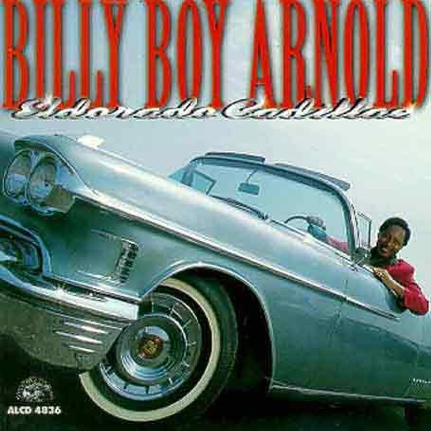Billy Boy Arnold ELDORADO CADILLAC CD
